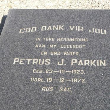 PARKIN Petrus J. 1923-1972 &amp; Hannetjie 1928-2005 