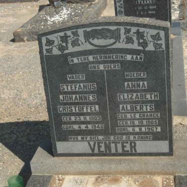 VENTER Stefanus Johannes Christoffel 1903-1946 &amp; Anna Elizabeth Alberts LE GRANGE 1905-1967