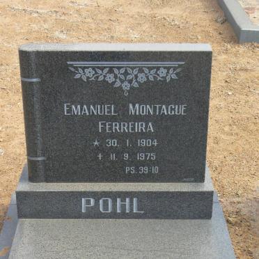 POHL Emanuel Montague Ferreira 1904-1975