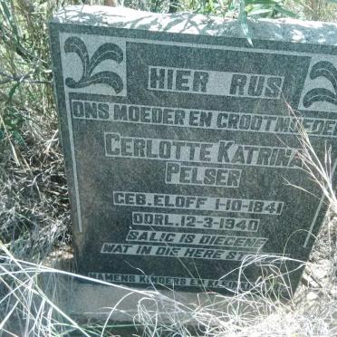 PELSER Cerlotte Katrina nee ELOFF 1841-1940