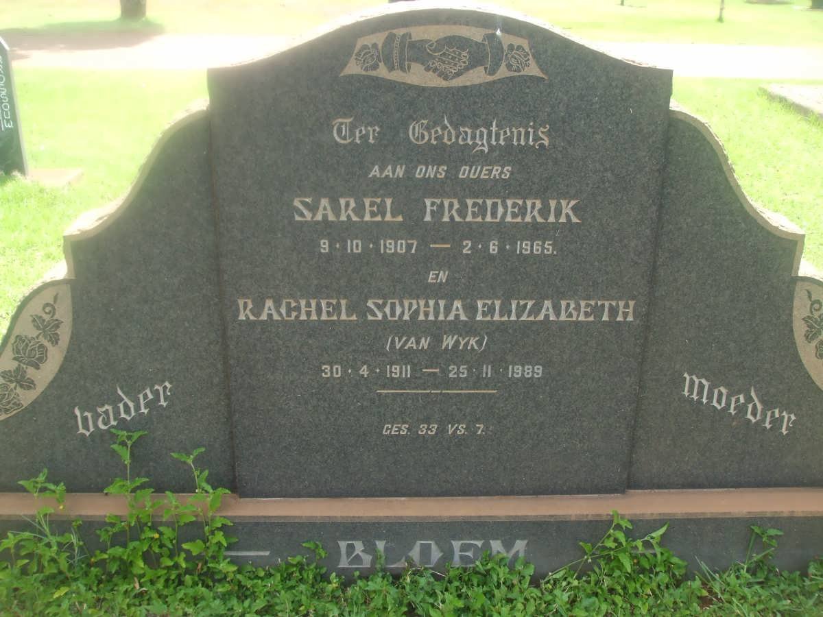 BLOEM Sarel Frederik 1907-1965 &amp; Rachel Sophia Elizabeth VAN WYK 1911-1989