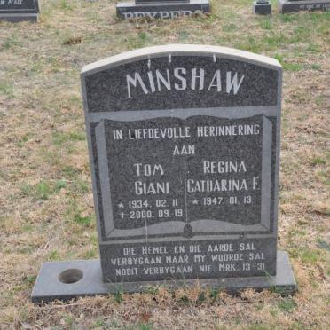 MINSHAW Tom Giani 1934-2000 &amp; Regina Catharina F. 1947-