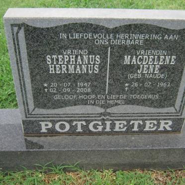 POTGIETER Stephanus Hermanus 1947-2008 &amp; Macdelene Jene NAUDE 1963-