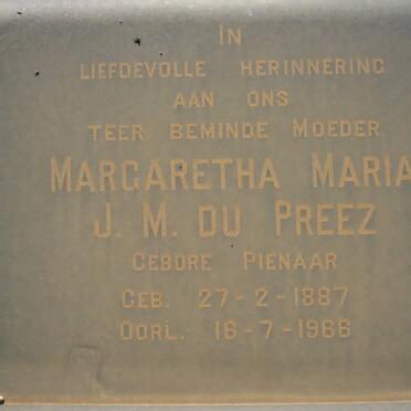 PREEZ Jacobus Lodewicus 1882-1960 &amp; Margaretha Maria J.M. PIENAAR 1887-1966