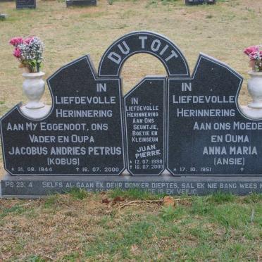TOIT Jacobus Andries Petrus, du 1944-2000  &amp; Anna Maria 1951-