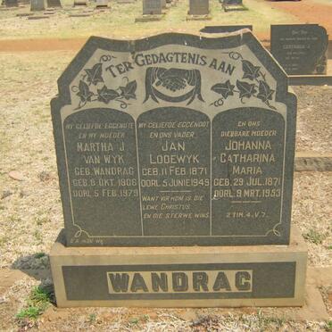 WANDRAG Jan Lodewyk 1871-1949 &amp; Johanna Catharina Maria 1871-1953 :: VAN WYK Martha J., nee WANDRAG 1906-1979