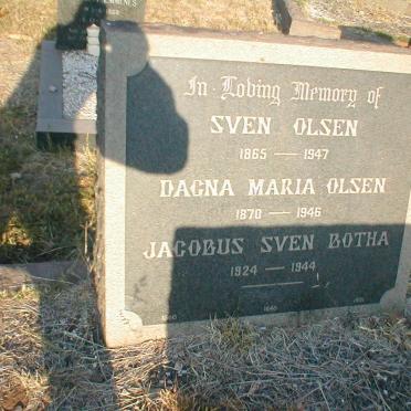 OLSEN Sven 1865-1947 :: OLSEN Dagna Maria 1870-1946 :: BOTHA Jacobus Sven 1924-1944