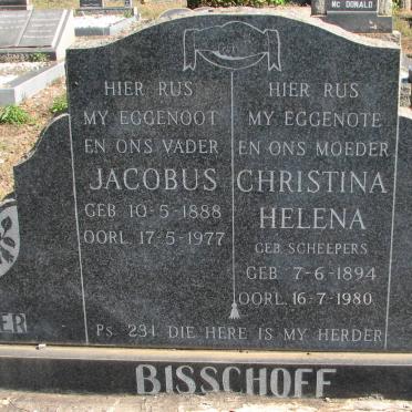 BISSCHOFF Jacobus 1888-1977 &amp; Christina Helena SCHEEPERS 1894-1980