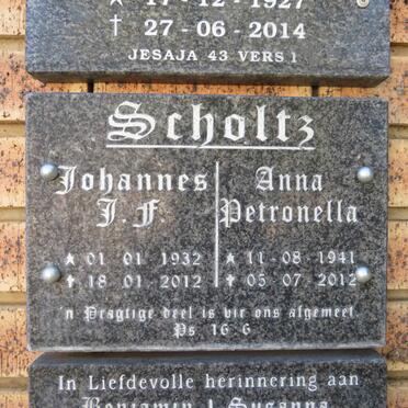 SCHOLTZ Johannes J.F. 1932-2012 & Anna Petronella 1941-2012
