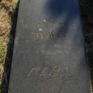 BRUWER Martin Luther 1921-1985