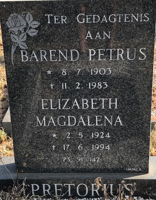 PRETORIUS Barend Petrus 1903-1983 &amp; Elizabeth Magdalena 1924-1994