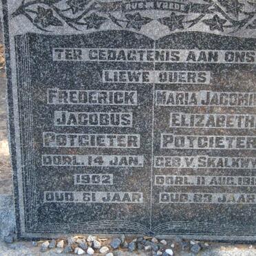 POTGIETER Frederick Jacobus -1902 &amp; Maria Jacomina VAN SKALKWYK -1919