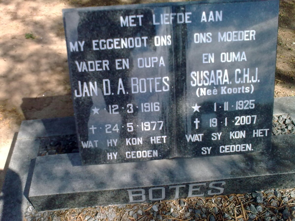 BOTES Jan D.A. 1916-1977 &amp; Susara C.H.J. KOORTS 1925-2007