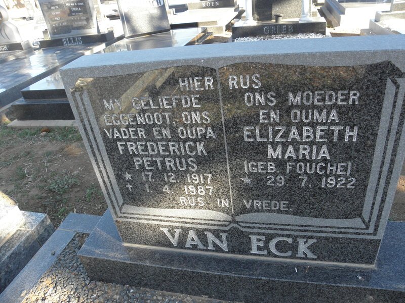 ECK Frederick Petrus, van 1917-1987 &amp; Elizabeth Maria FOUCHE 1922-