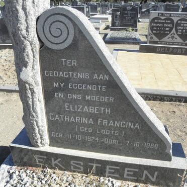 EKSTEEN Elizabeth Catharina Francina nee LOOTS 1924-1968