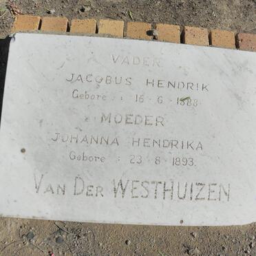 WESTHUIZEN Jacobus Hendrik, van der 1888- &amp; Johanna Hendrika 1893-