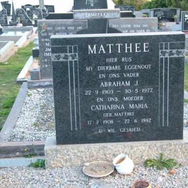 MATTHEE Abraham J. 1903-1977 &amp; Catharina Maria MATTHEE 1908-1982