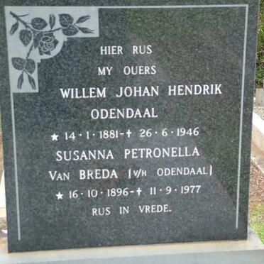 ODENDAAL Willem Johan Hendrik 1881-1946 &amp; Susanna Petronella VAN BREDA  voorheen ODENDAAL 1896-1977