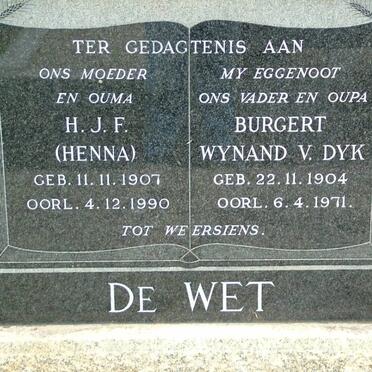 WET Burgert Wynand v. Dyk, de 1904-1971 &amp; H.J.F. 1907-1990