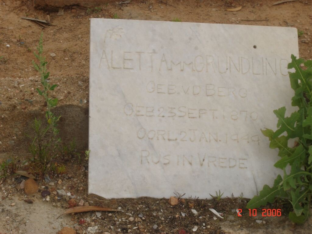 GRUNDLING  Aletta M. M. nee V.D. BERG 1870-1949