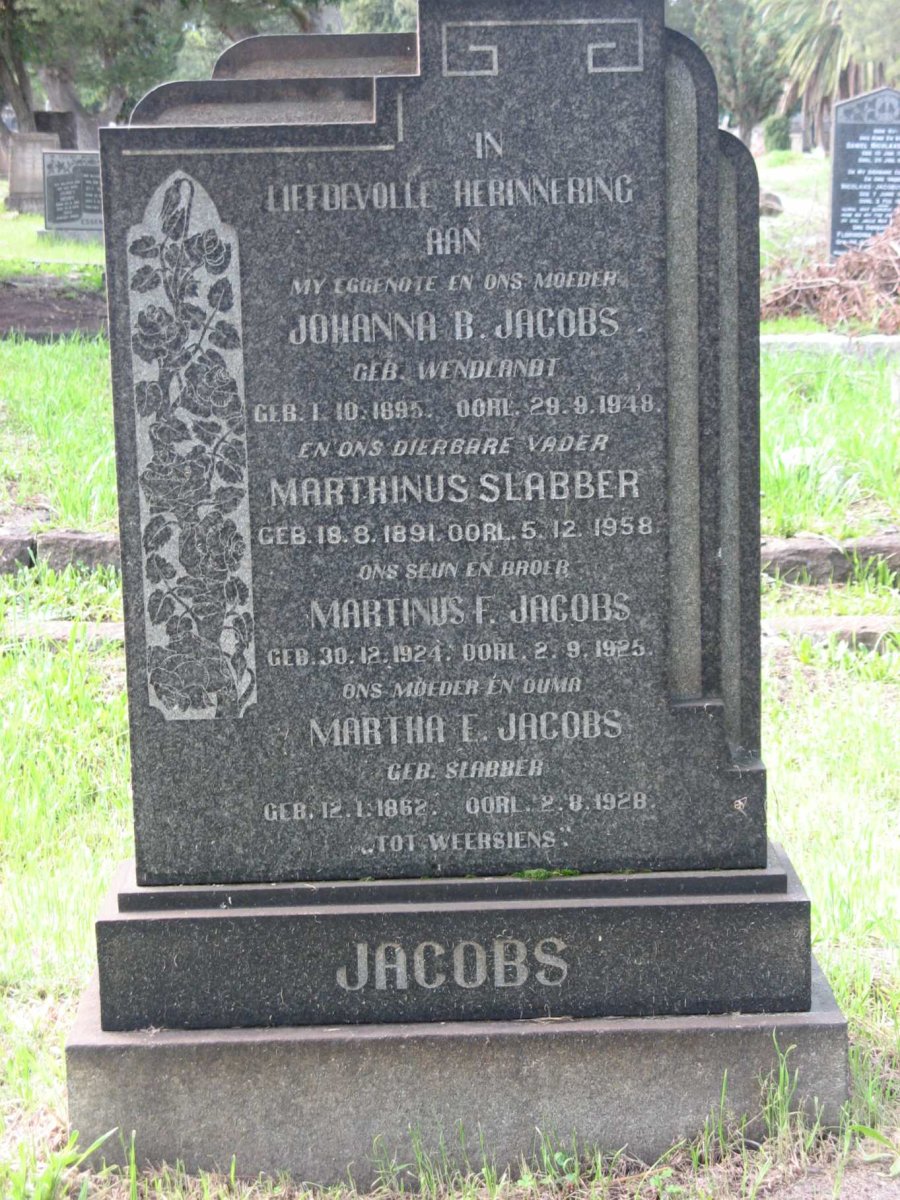 JACOBS Marthinus Slabber 1891-1958 &amp; Johanna B. WENDLANDT 1895-1948