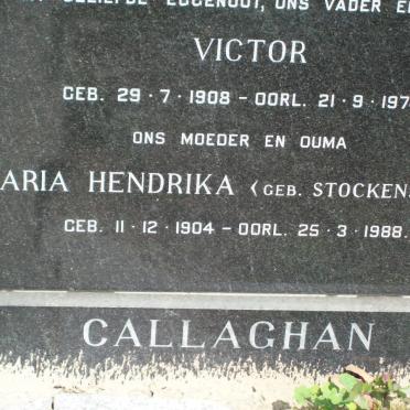 CALLAGHAN Victor 1908-1974 &amp; Maria Hendrina STOCKENSTROM 1904-1988