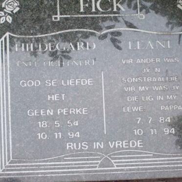 FICK Hildegard 1954-1994 &amp; Leani 1894-1994