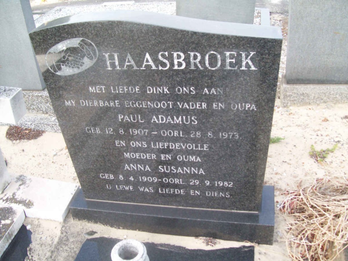 HAASBROEK Paul Adamus 1907-1973 &amp; Anna Susanna 1909-1982