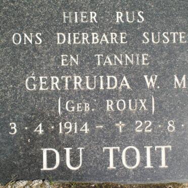 TOIT Gertruida W.M., du nee ROUX 1914-1980