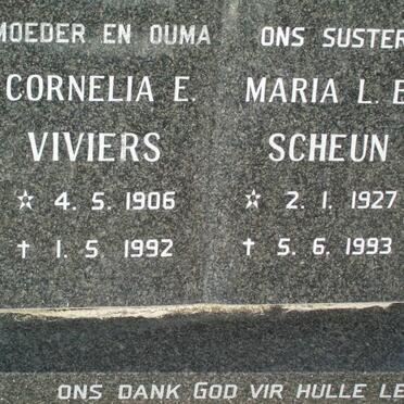 VIVIERS Cornelia E. 1906-1992 :: SCHEUN Maria L.E. 1927-1993
