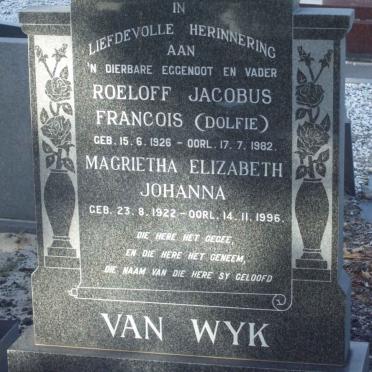 WYK Roeloff Jacobus Francois. van 1926-1982 &amp; Magrietha Elizabeth Johanna 1922-1996