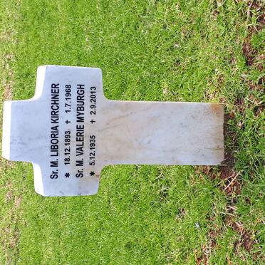 KIRCHNER M. Liboria 1893-1968 :: MYBURGH M. Valerie 1935-2013