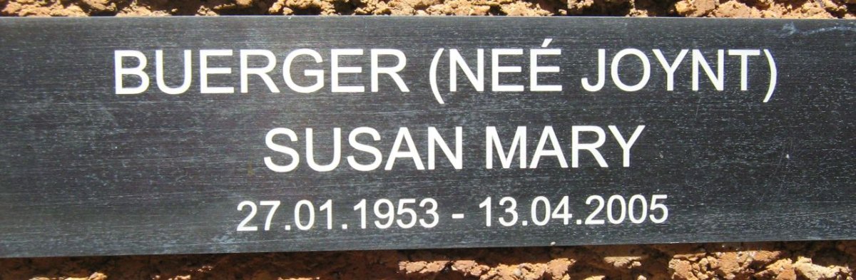 BUERGER Susan Mary nee JOYNT 1953-2005