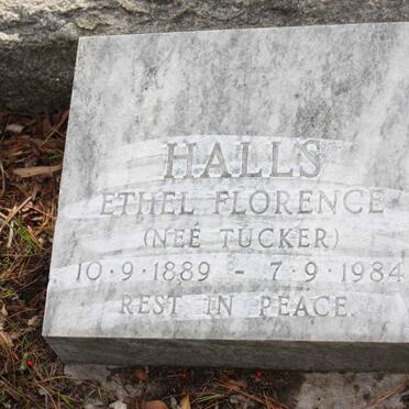 HALLS Ethel Florence nee TUCKER 1889-1984