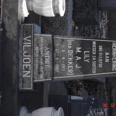 VILJOEN M.A.J. nee DEKKER 1913-1987 :: VILJOEN André 1947-2006 :: SWANEPOEL :: SWANEPOEL