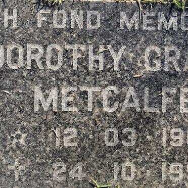 METCALFE DorOthy Grace 1906-1993