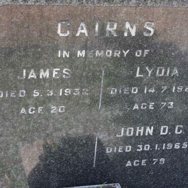 CAIRNS James  -1932 :: CAIRNS Lydia  -1963 :: CAIRNS John D.G.  -1965