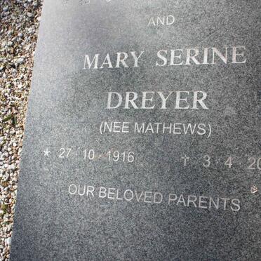 DREYER Mary Serine nee MATTHEWS 1916-2006