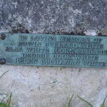 WHITE Edwin Everard :: WHITE Elsa nee SCHABBEL :: WHITE George Cook :: WHITE Helen Buchanan
