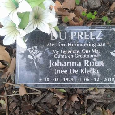 PREEZ Johanna Roux, du nee DE KLERK 1929-2012