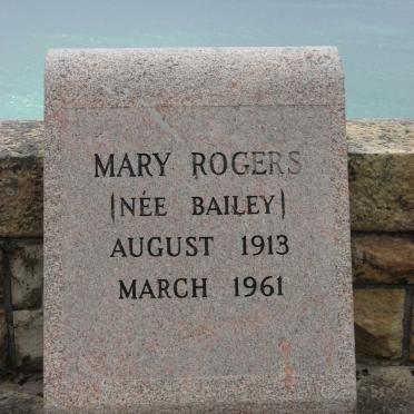 ROGERS Mary nee BAILEY 1913-1961