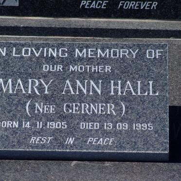 HALL Mary Ann nee GERNER 1905-1995