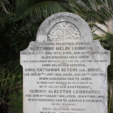 LEIBBRANDT Marthinus Melck 1879-1881:: BEYERS Anna Catharina nee BRINK 1812-1890 ::  LEIBBRANDT Hendrik Albertus 1841-1891
