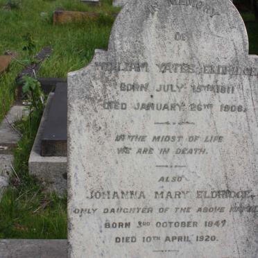 ELDRIDGE William Yates 1811-1908 :: ELDRIDGE Johanna Mary 1847-1920