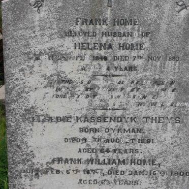 HOME Frank 1849-1883 :: THEYS Elsebe Kassendyk nee DYKMAN -1891 :: HOME Frank William 1877-1900