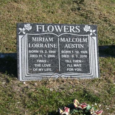 FLOWERS Malcolm Austin 1929-2010 :: FLOWERS Miriam Lorraine 1944-2006