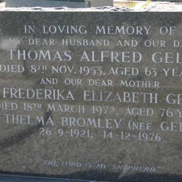 GELL Thomas Alfred -1953 &amp; Frederika Elizabeth -1972 :: BROMLEY Thelma nee GELL 1921-1976