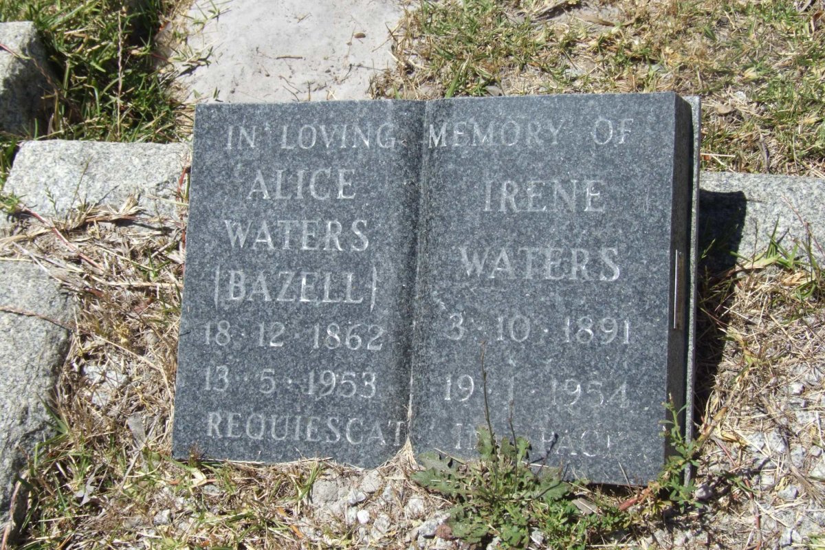 WATERS Alice nee BAZELL 1862-1953 :: WATERS Irene 1891-1954