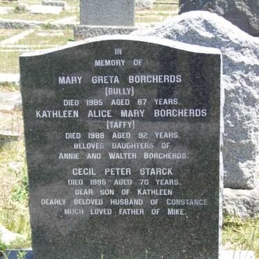 BORCHERDS Mary Greta -1985 :: BORCHERDS Kathleen Alice Mary -1988 :: STARCK Cecil Peter -1995
