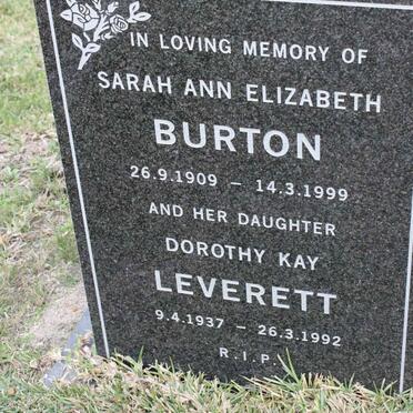 BURTON Sarah Ann Elizabeth 1909-1999 :: LEVERETT Dorothy Kay 1937-1992